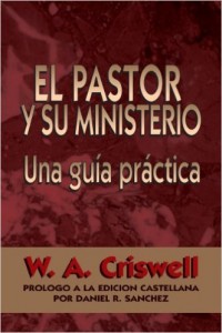 El pastor y su ministerio - Criswell