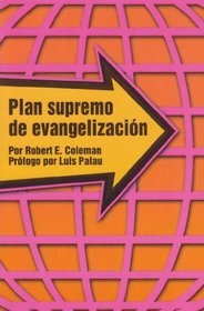 Plan supremo de evangelización - Robert Coleman